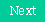 Text Box: Next