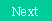 Text Box: Next