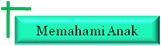 Memahami anak